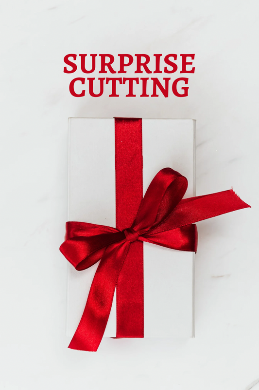 Surprise Cutting - Great for Gifting